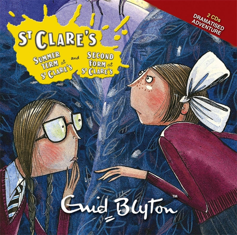 Summer Term at St. Clare's and the Second Form at St. Clare's Double CD