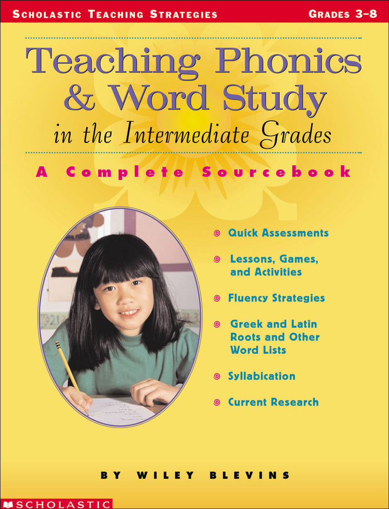 Teaching Phonics & Word Study in the Intermediate Grades