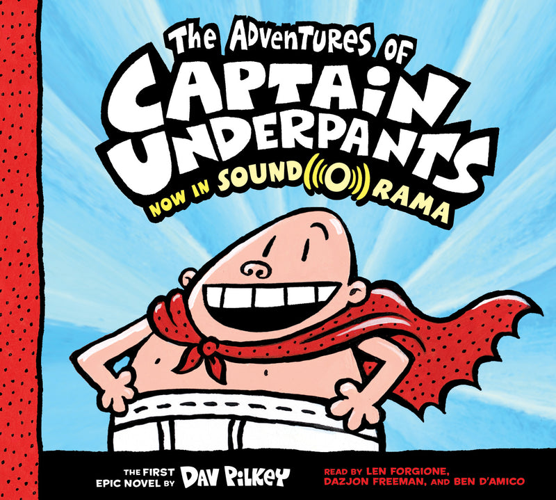 The Adventures of Captain Underpants: Color Edition (Captain Underpants #1)
