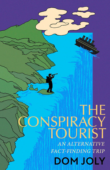 The Conspiracy Tourist