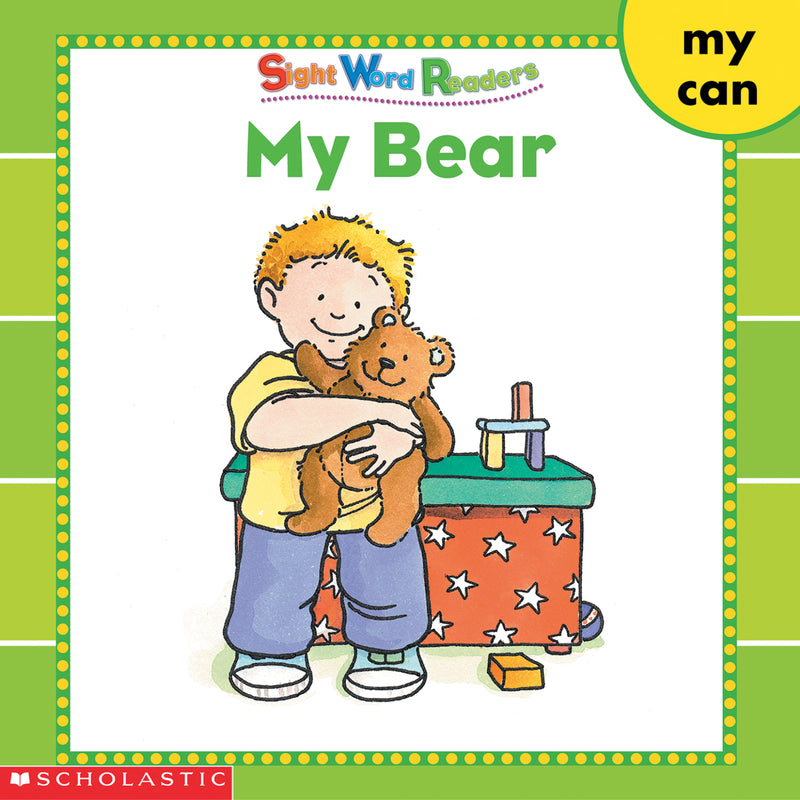 Sight Word Readers: My Bear