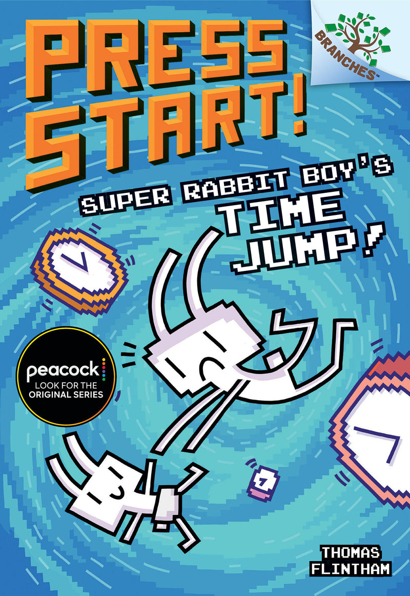 Super Rabbit Boy’s Time Jump!: A Branches Book (Press Start! #9)