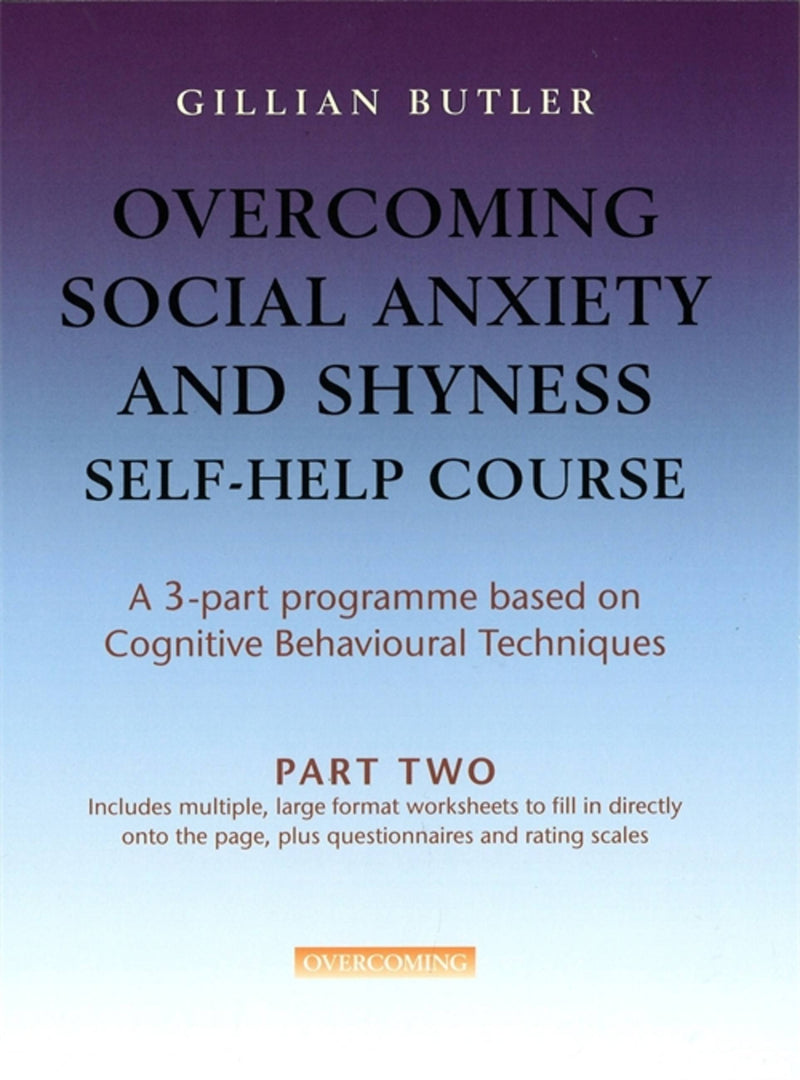 Overcoming Social Anxiety Part 2
