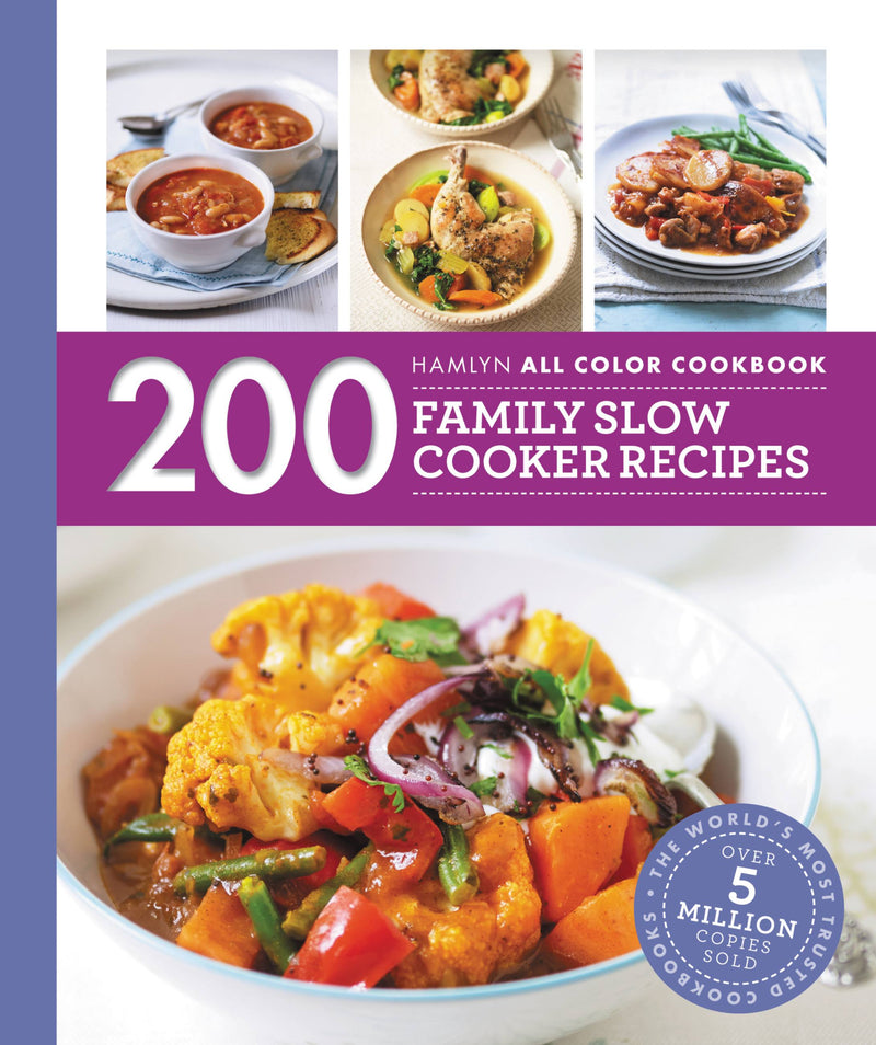 200 Family Slow Cooker Recipes