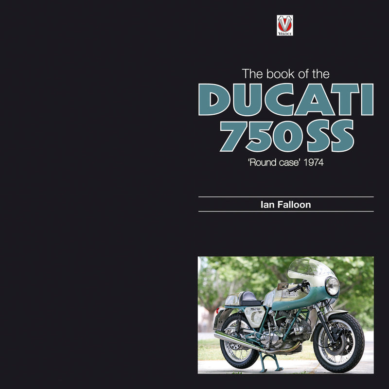 The Book of Ducati 750SS