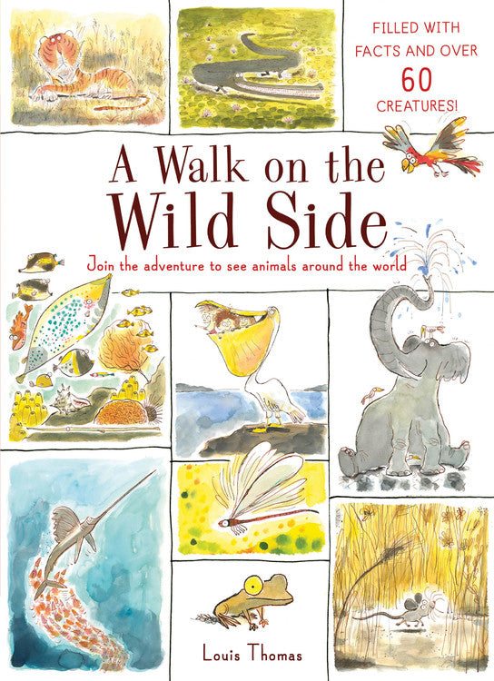 A Walk on the Wild Side