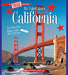 California (A True Book: My United States)