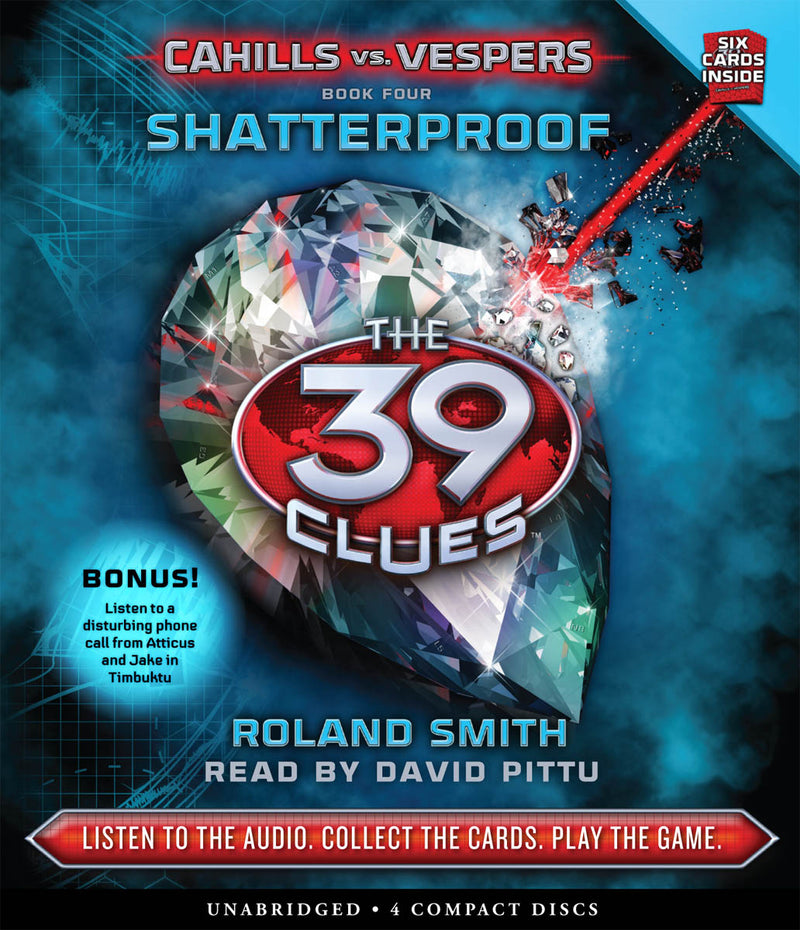 Shatterproof (The 39 Clues: Cahills vs. Vespers, Book 4)