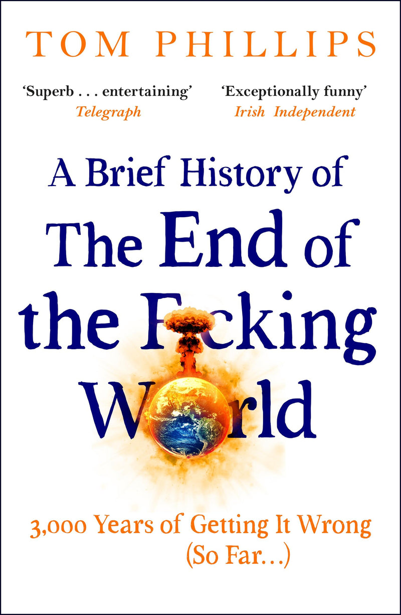 A Brief History of the End of the F*cking World