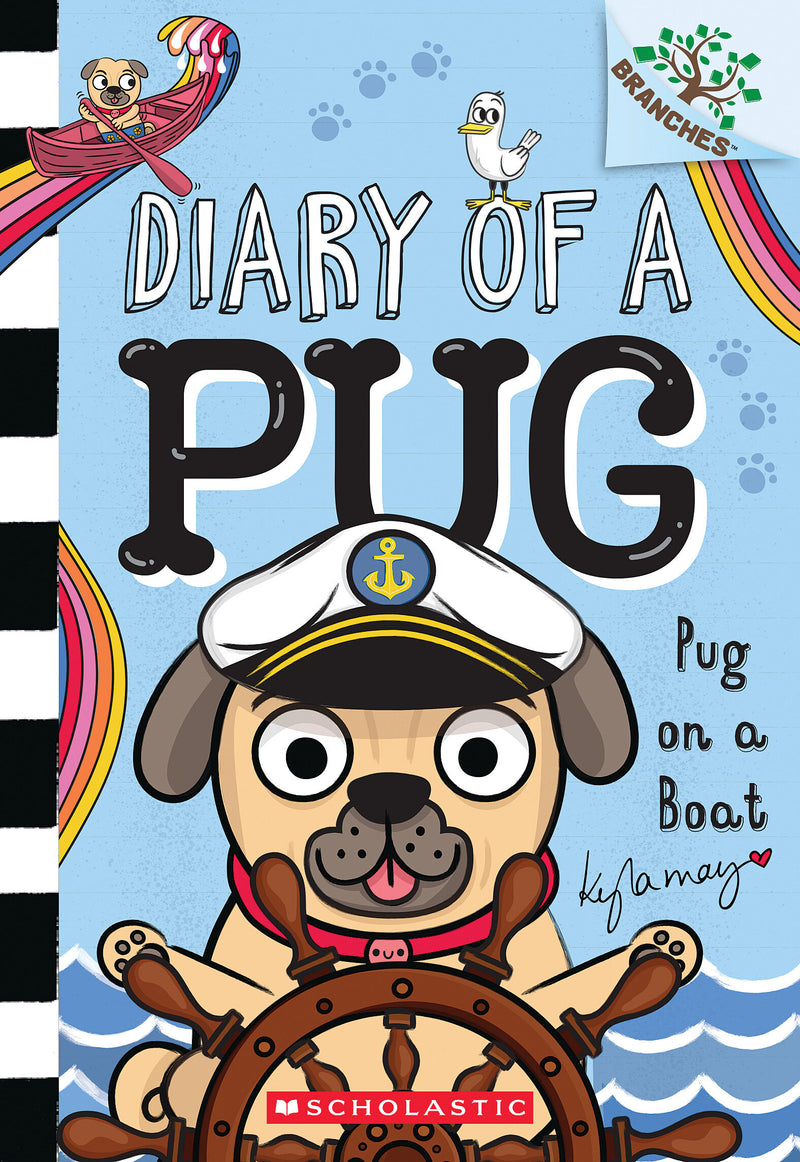 Pug on a Boat: A Branches Book (Diary of a Pug #17)