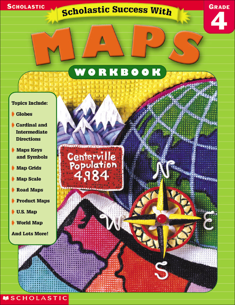 Scholastic Success With: Maps Workbook: Grade 4