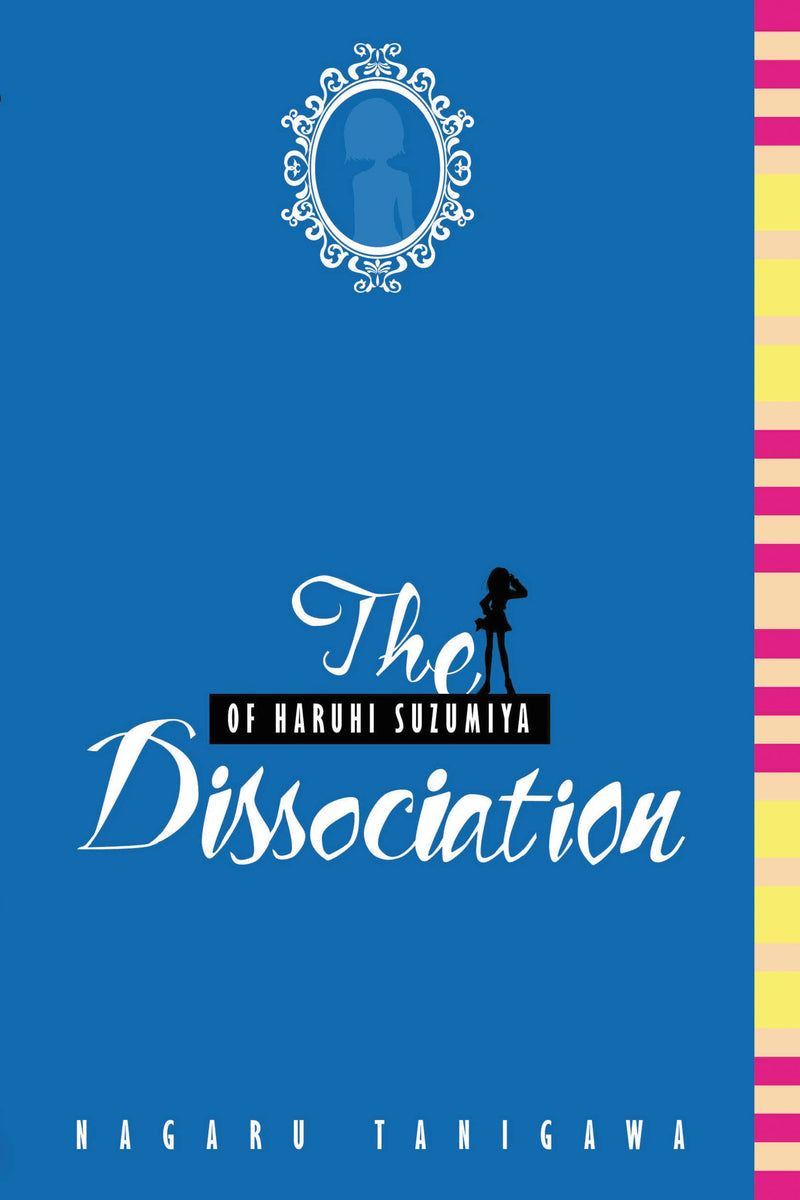 The Dissociation of Haruhi Suzumiya (light novel)