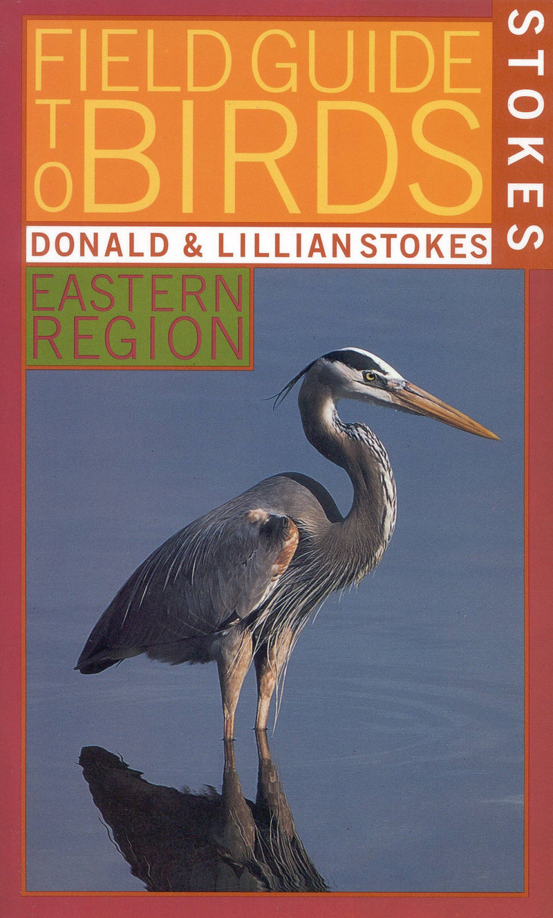 Stokes Field Guide to Birds