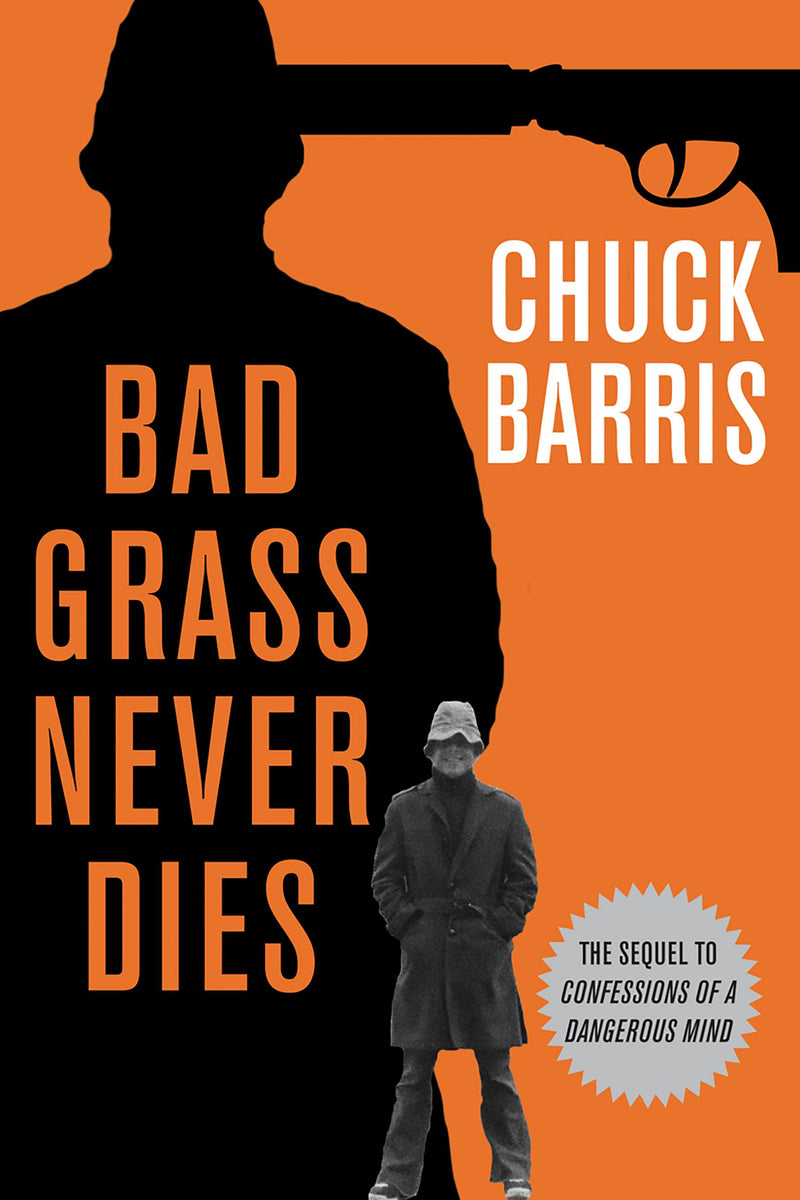 Bad Grass Never Dies
