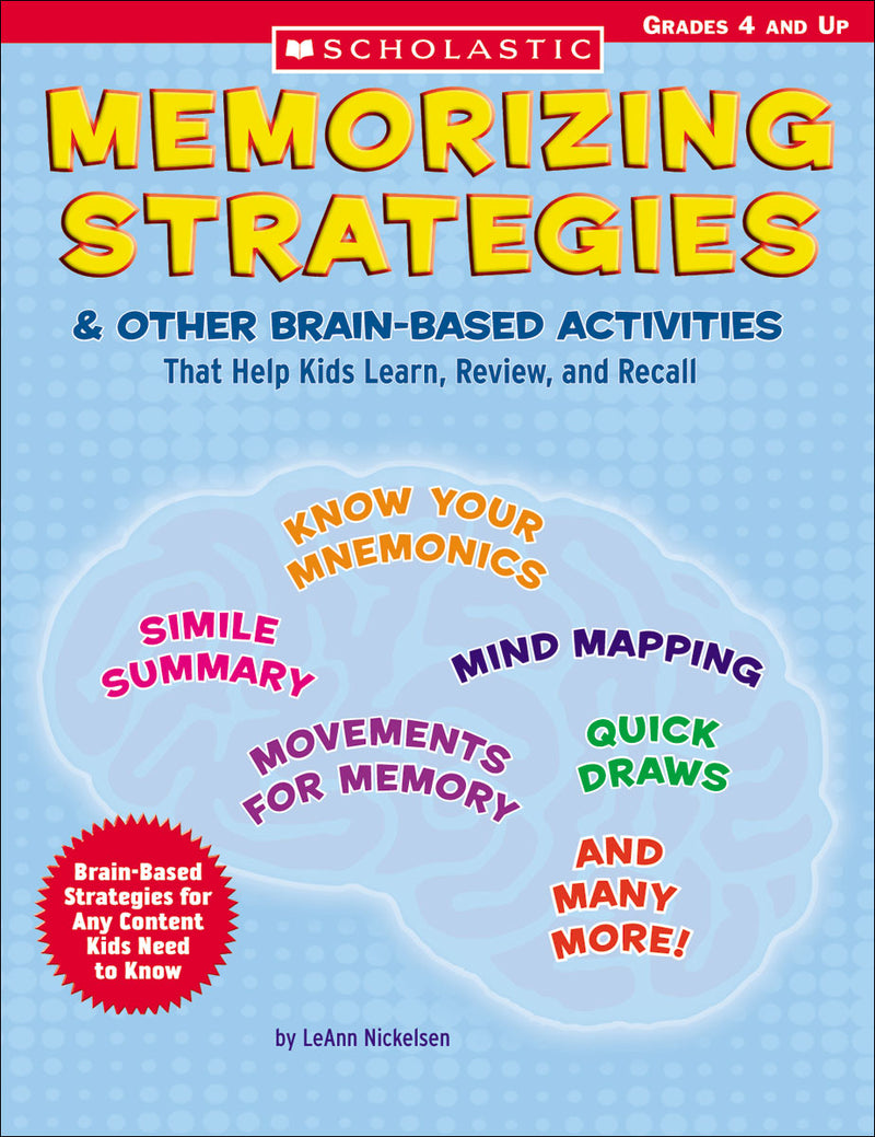 Strategies, Games, And Activities That Help Kids Remember The Information