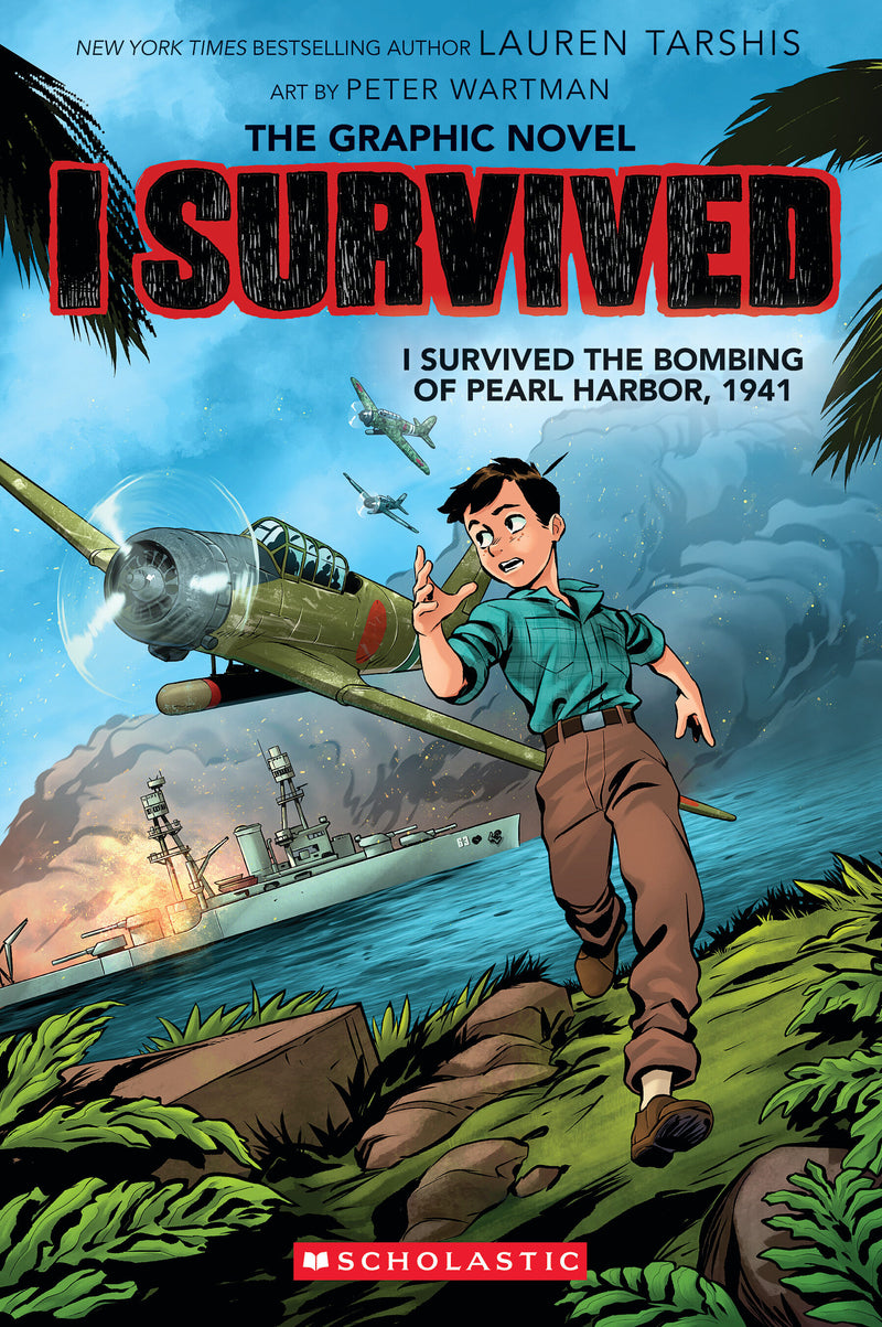 I Survived the Bombing of Pearl Harbor, 1941 (I Survived Graphic Novel #14)