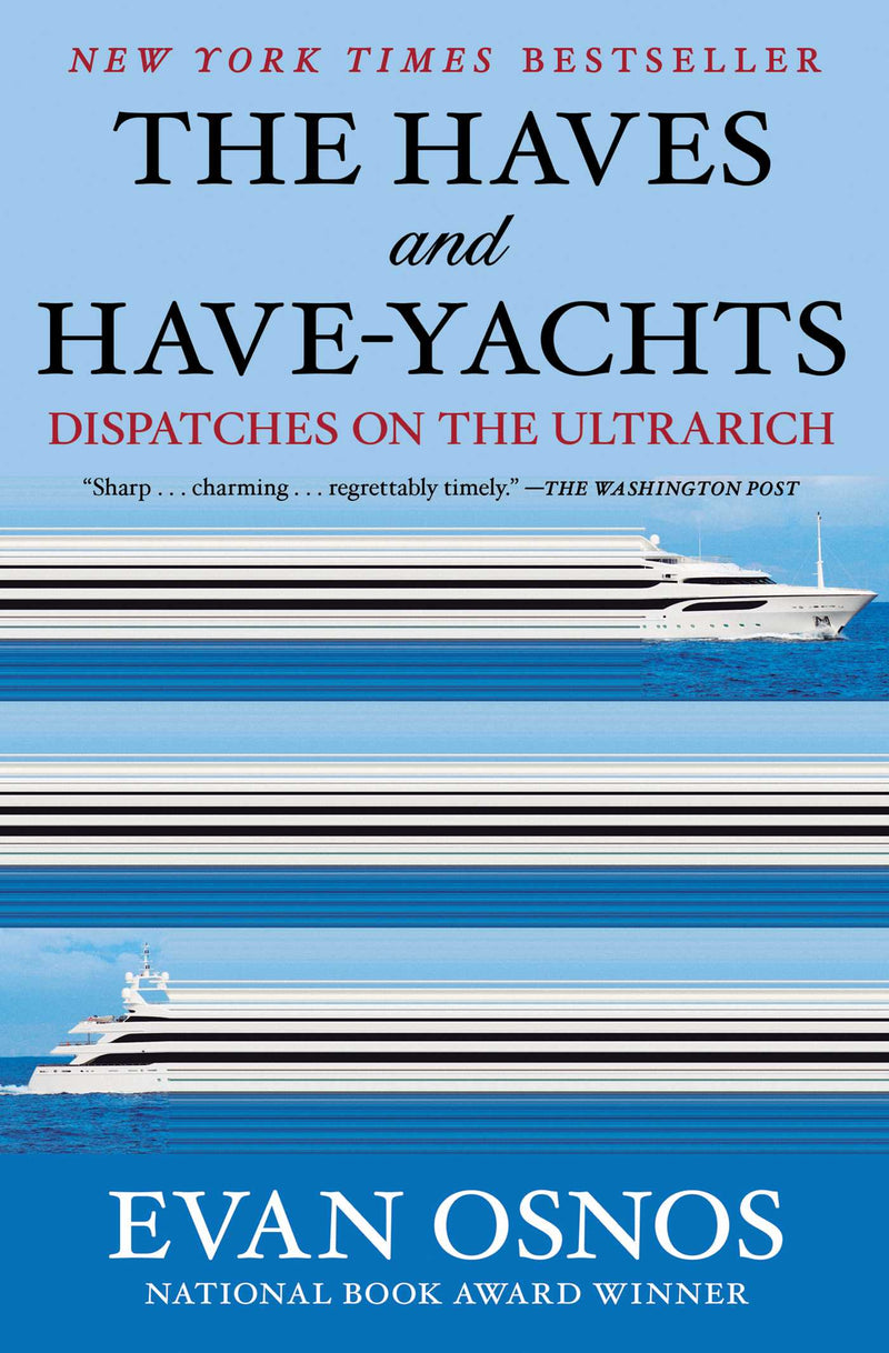 The Haves and Have-Yachts
