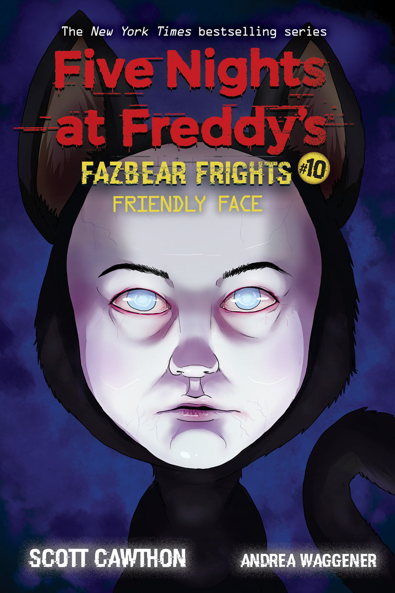 Friendly Face: An AFK Book (Five Nights at Freddys: Fazbear Frights #10)