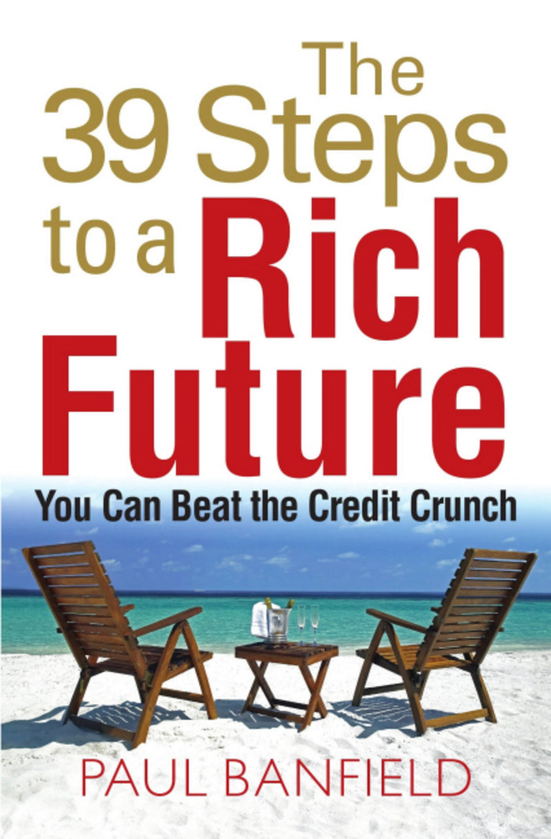 39 Steps To A Rich Future