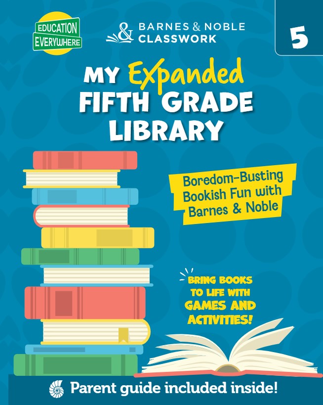 Education Everywhere: My Expanded Fifth Grade Library (B&N Exclusive)