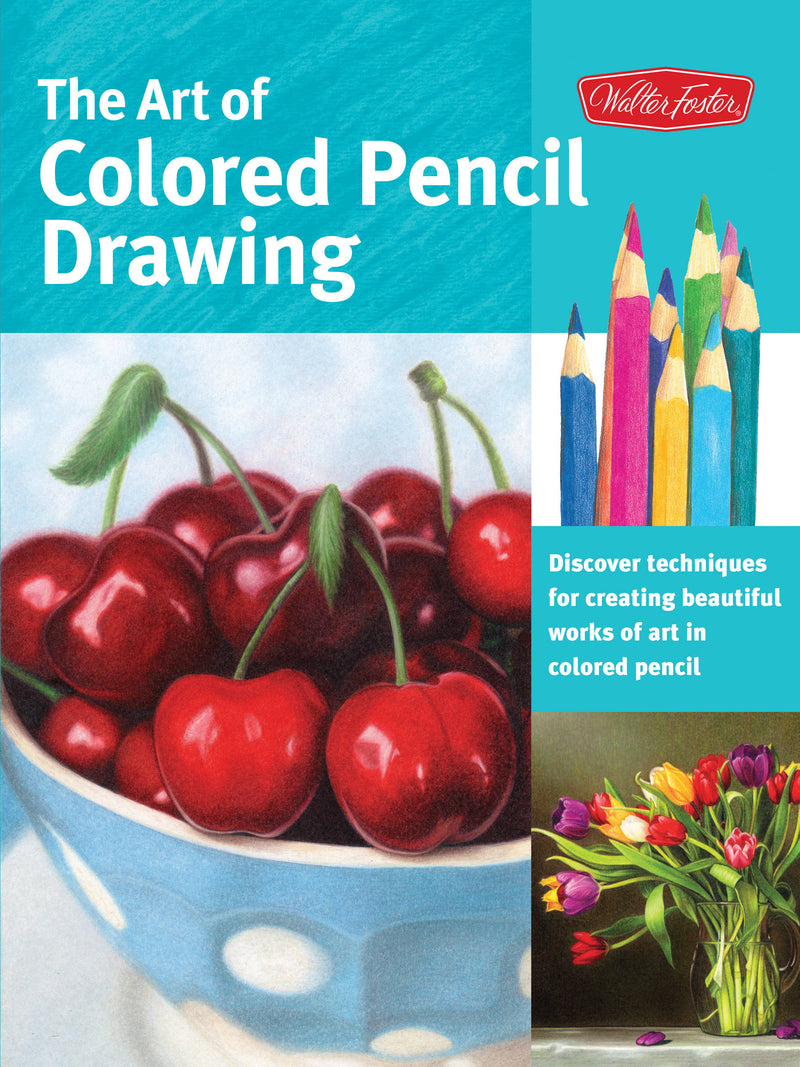 Art of Colored Pencil Drawing