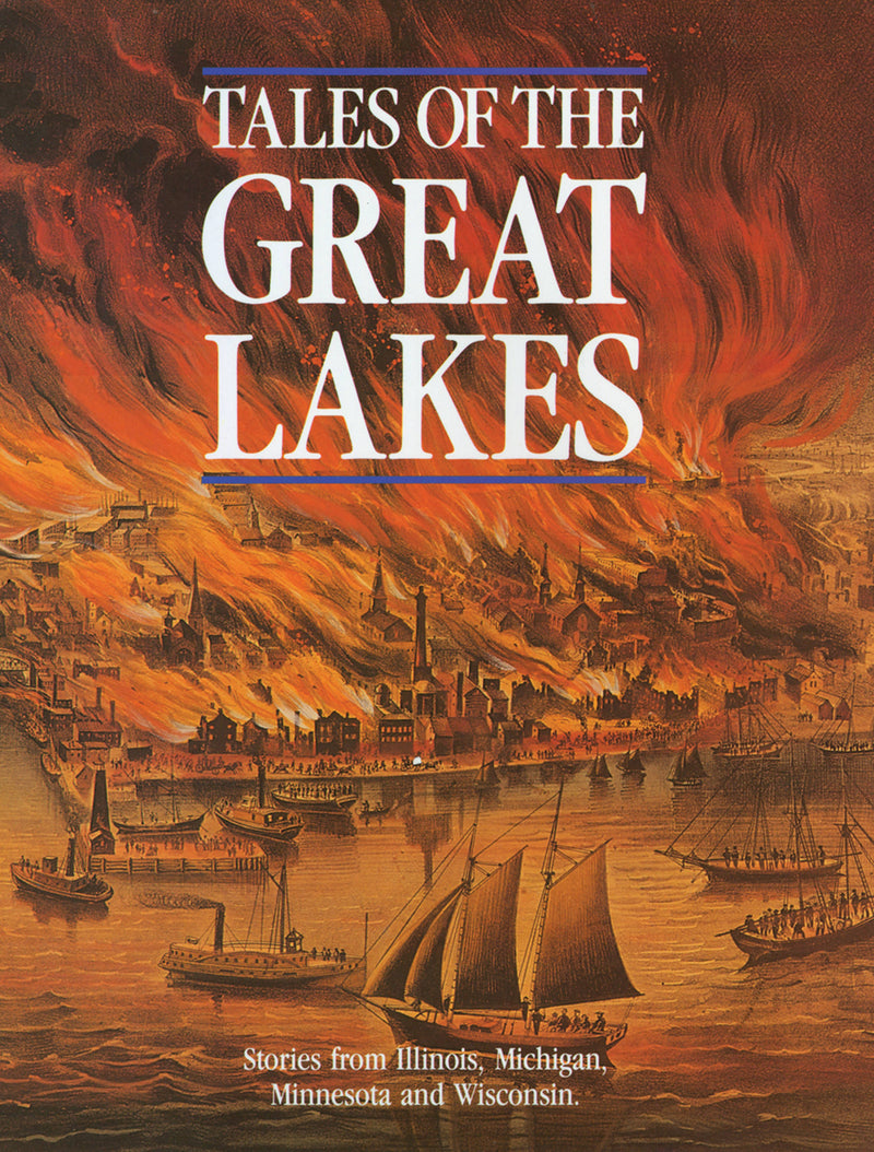 Tales of the Great Lakes