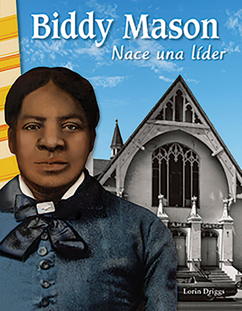 Biddy Mason: Nace una lider