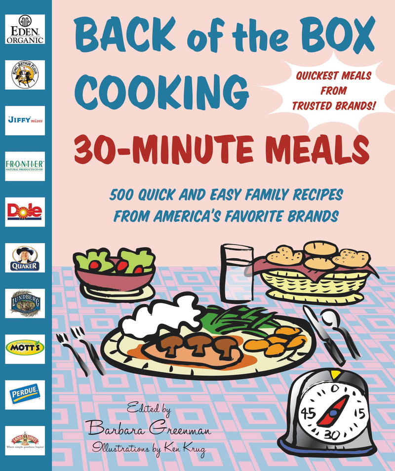 Back of the Box Cooking: 30-Minute Meals