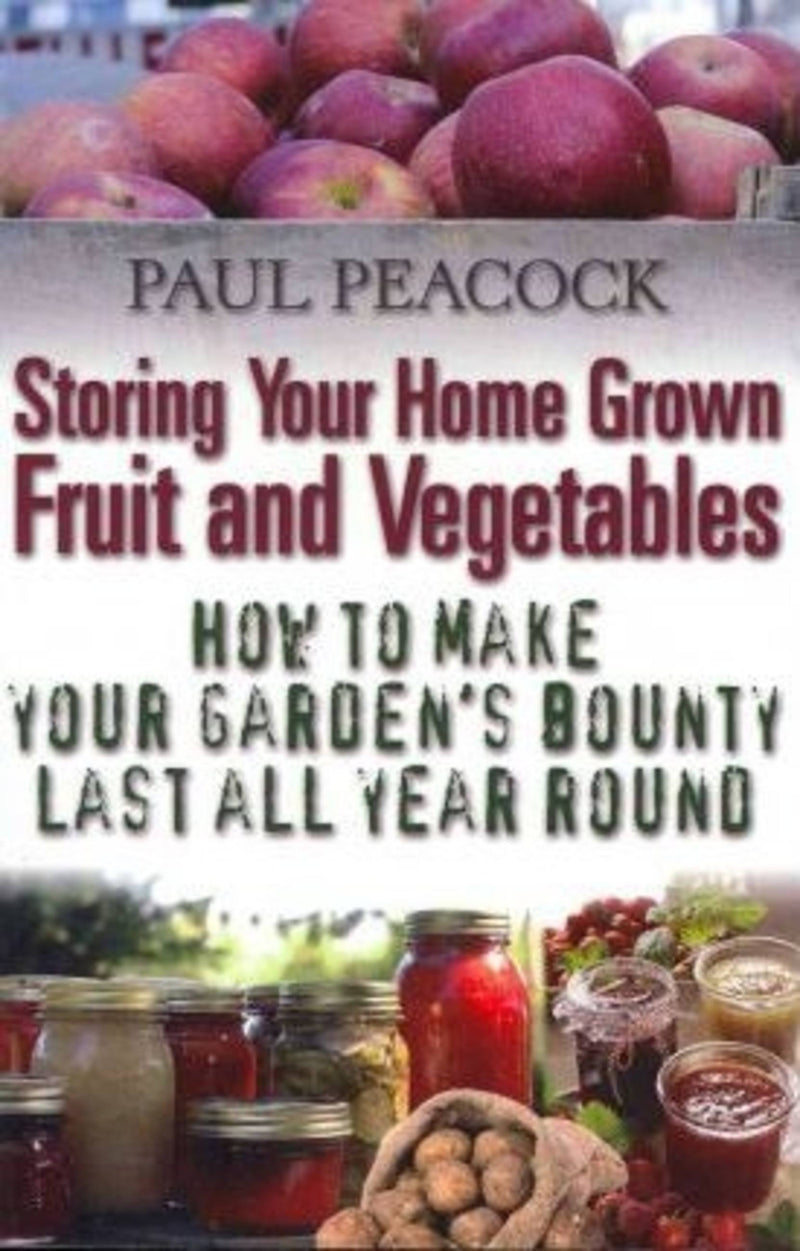 Storing Home Grown Fruit And Vegetables