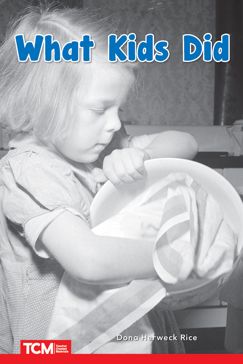 What Kids Did: Level 1: Book 28