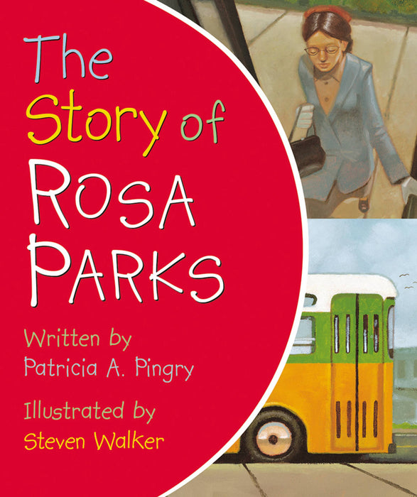 The Story of Rosa Parks