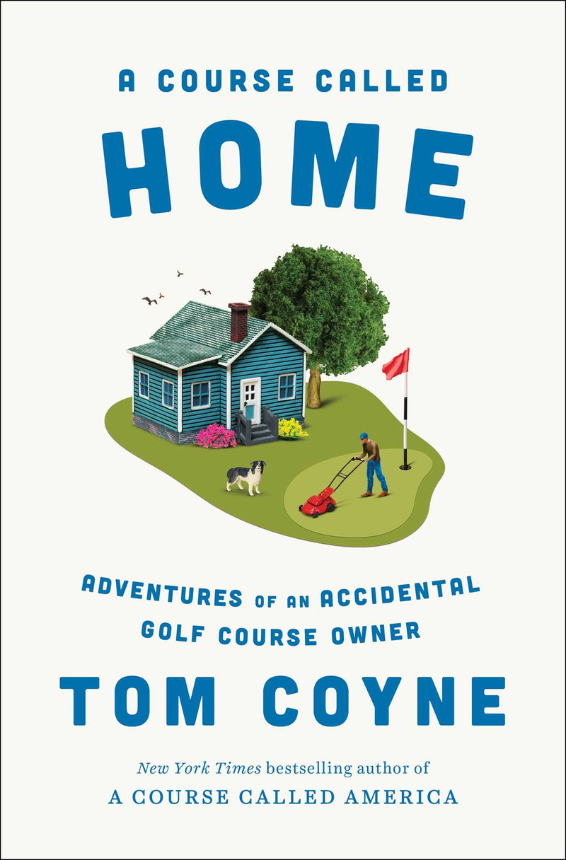A Course Called Home