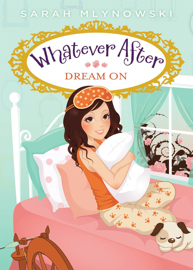 Dream On (Whatever After #4)