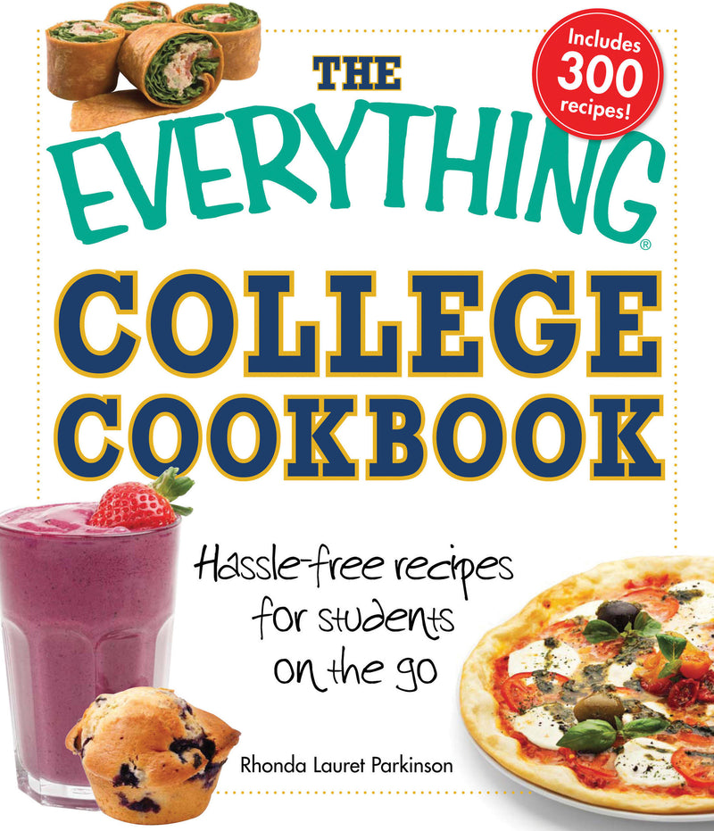 The Everything College Cookbook