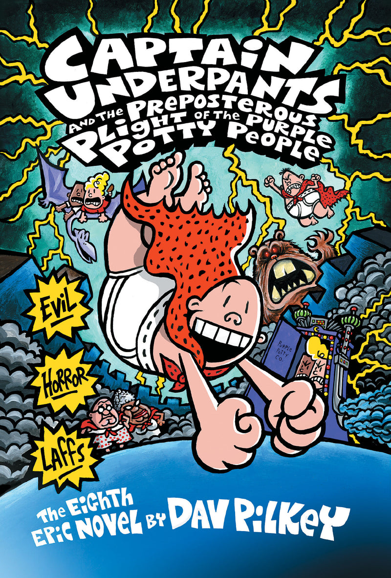 Captain Underpants and the Preposterous Plight of the Purple Potty People (Captain Underpants #8)