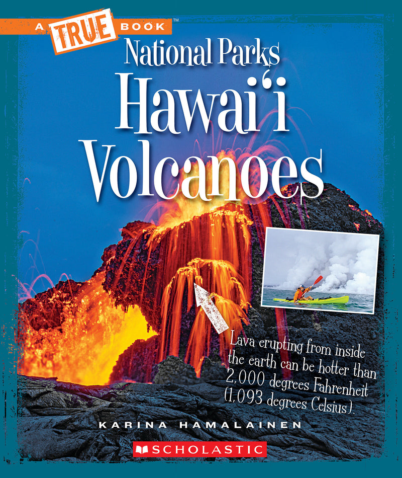 Hawai'I Volcanoes (A True Book: National Parks)