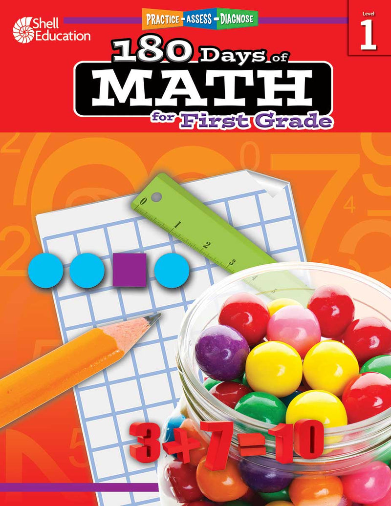 180 Days: Math for First Grade: Practice, Assess, Diagnose