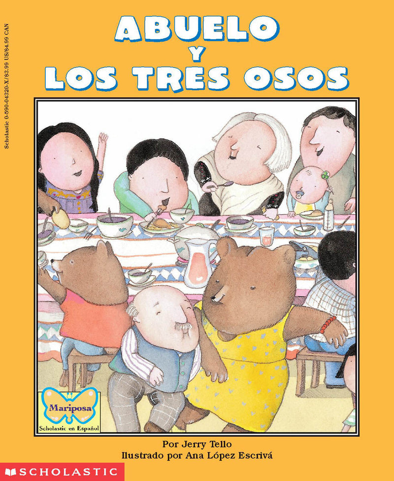 Abuelo and the Three Bears / Abuelo y los tres osos (Scholastic Bilingual)