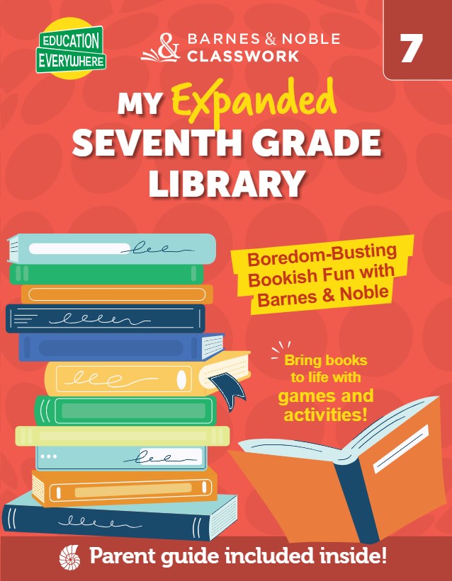 Education Everywhere: My Expanded Seventh Grade Library (B&N Exclusive)