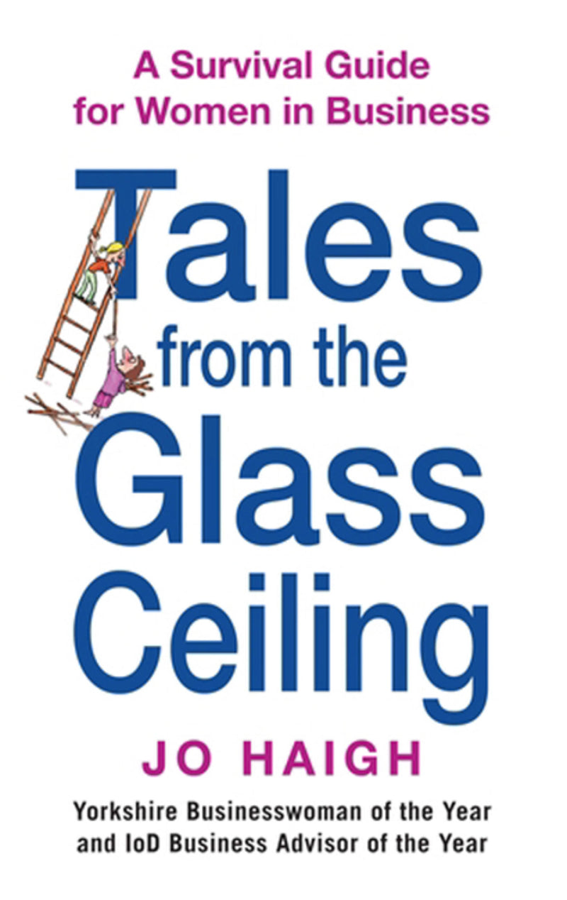 Tales From the Glass Ceiling