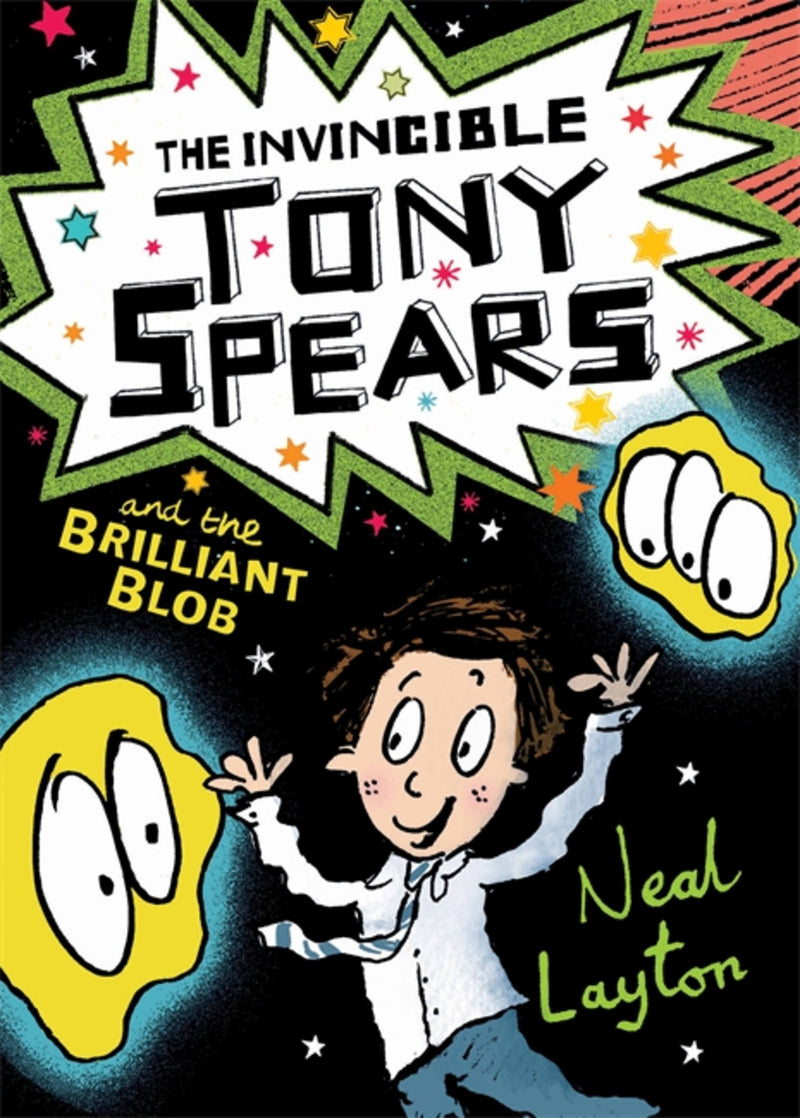 Tony Spears: The Invincible Tony Spears and the Brilliant Blob