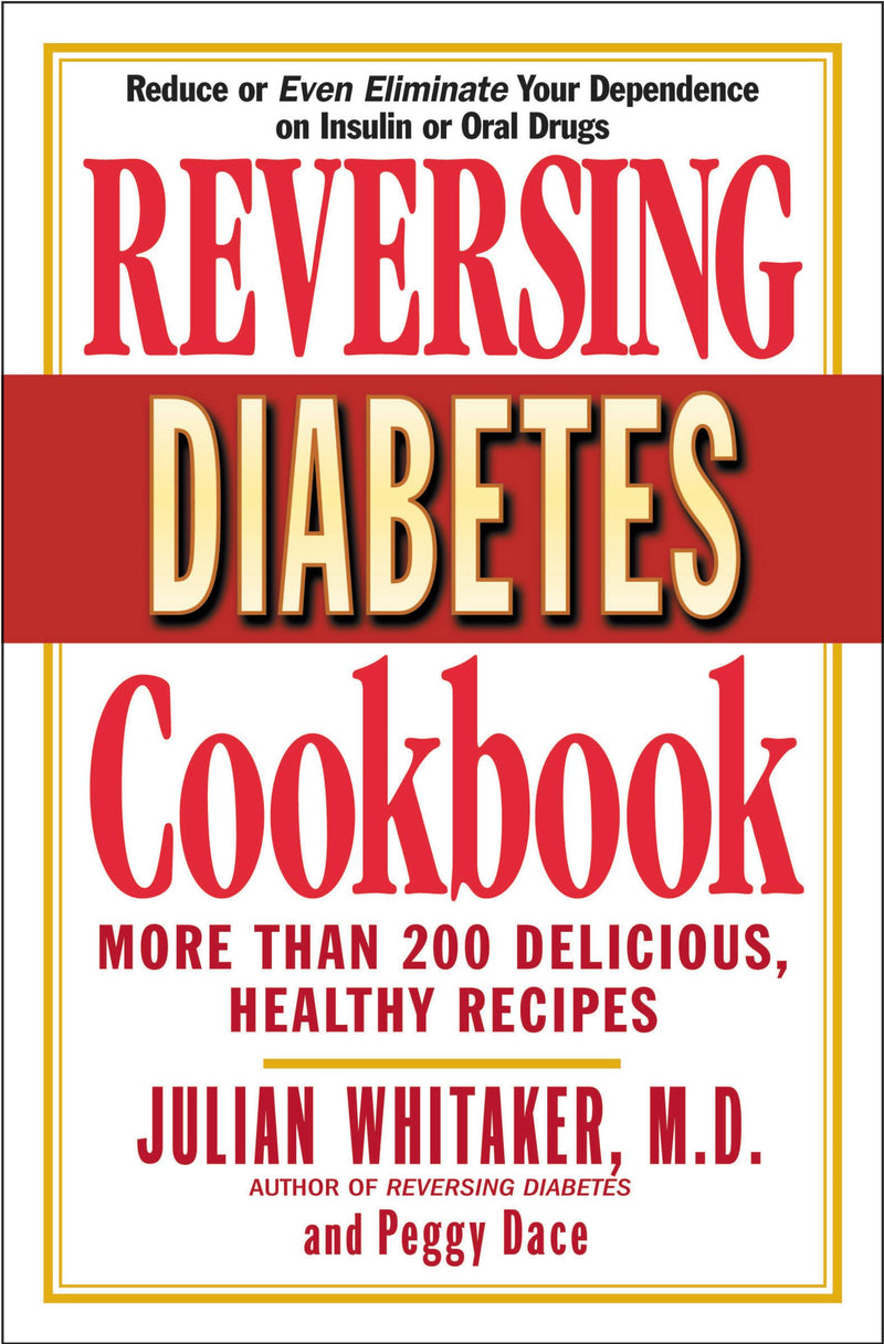 Reversing Diabetes Cookbook