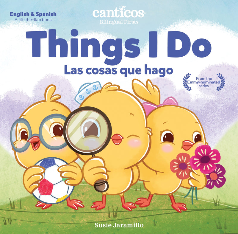 Canticos Things I Do / Las cosas que hago