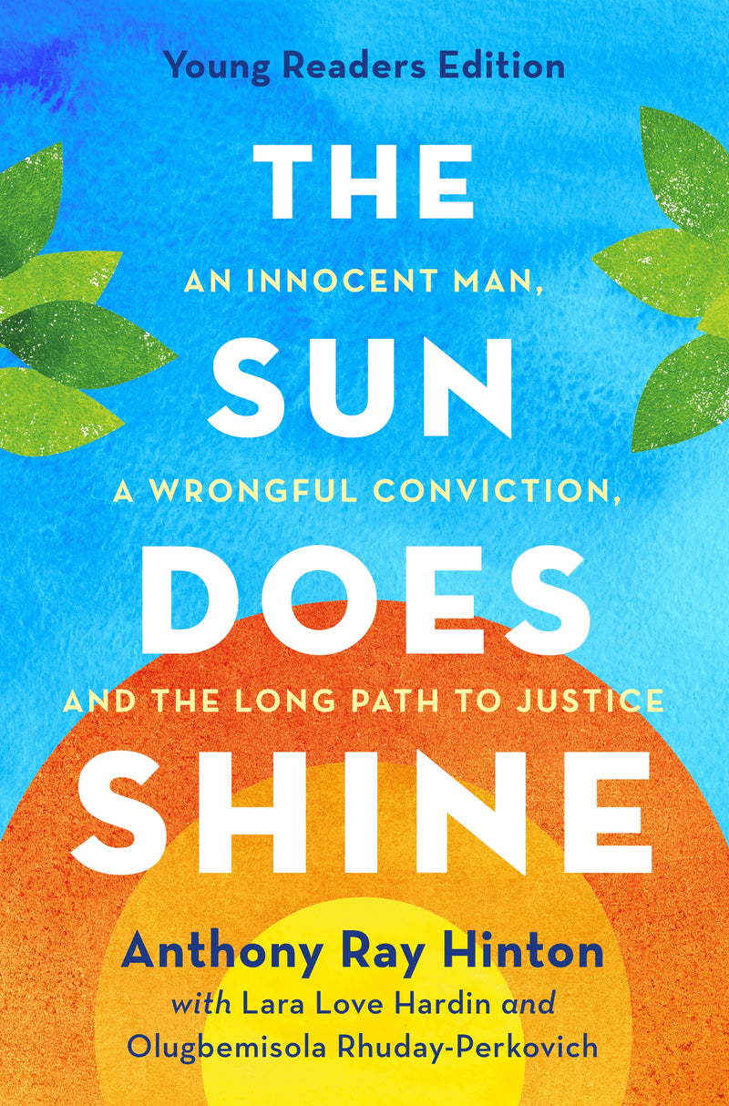The Sun Does Shine (Young Readers Edition)