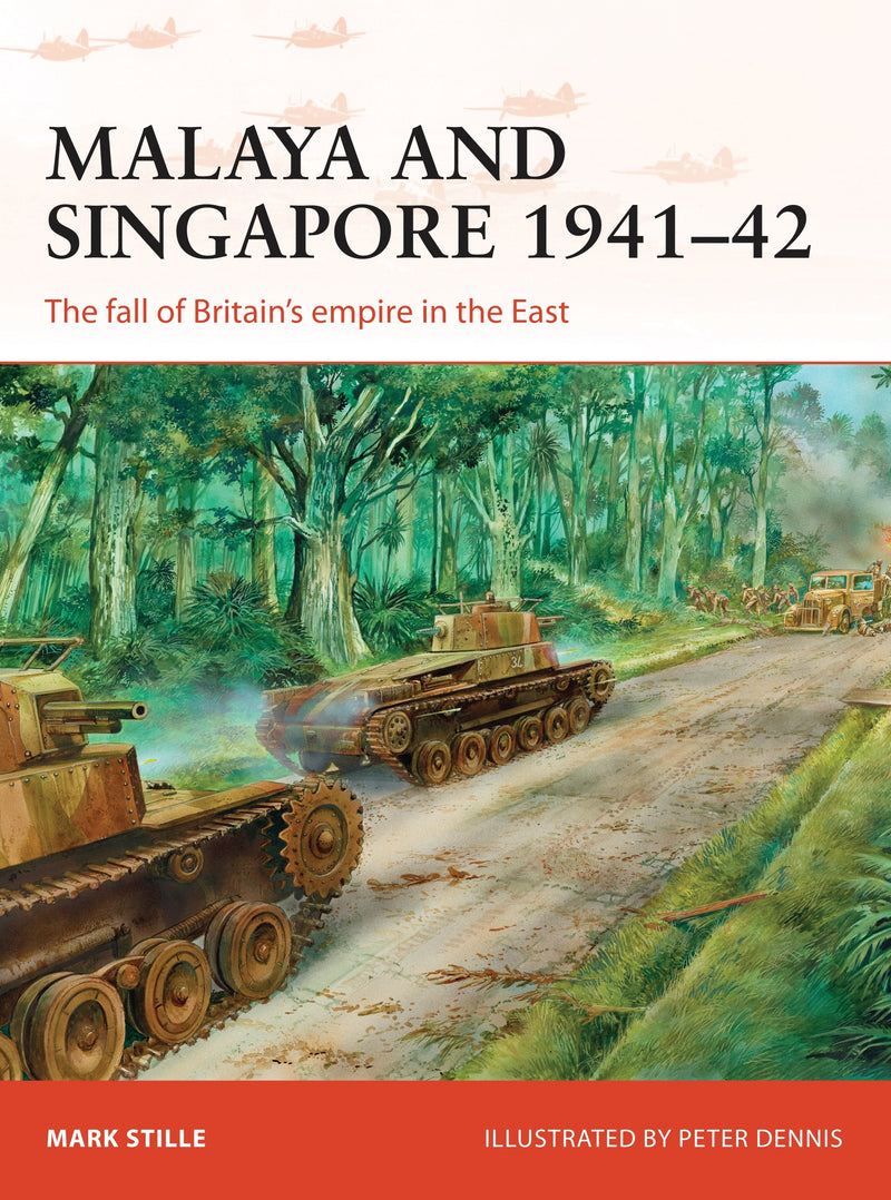 Malaya and Singapore 1941â€“42