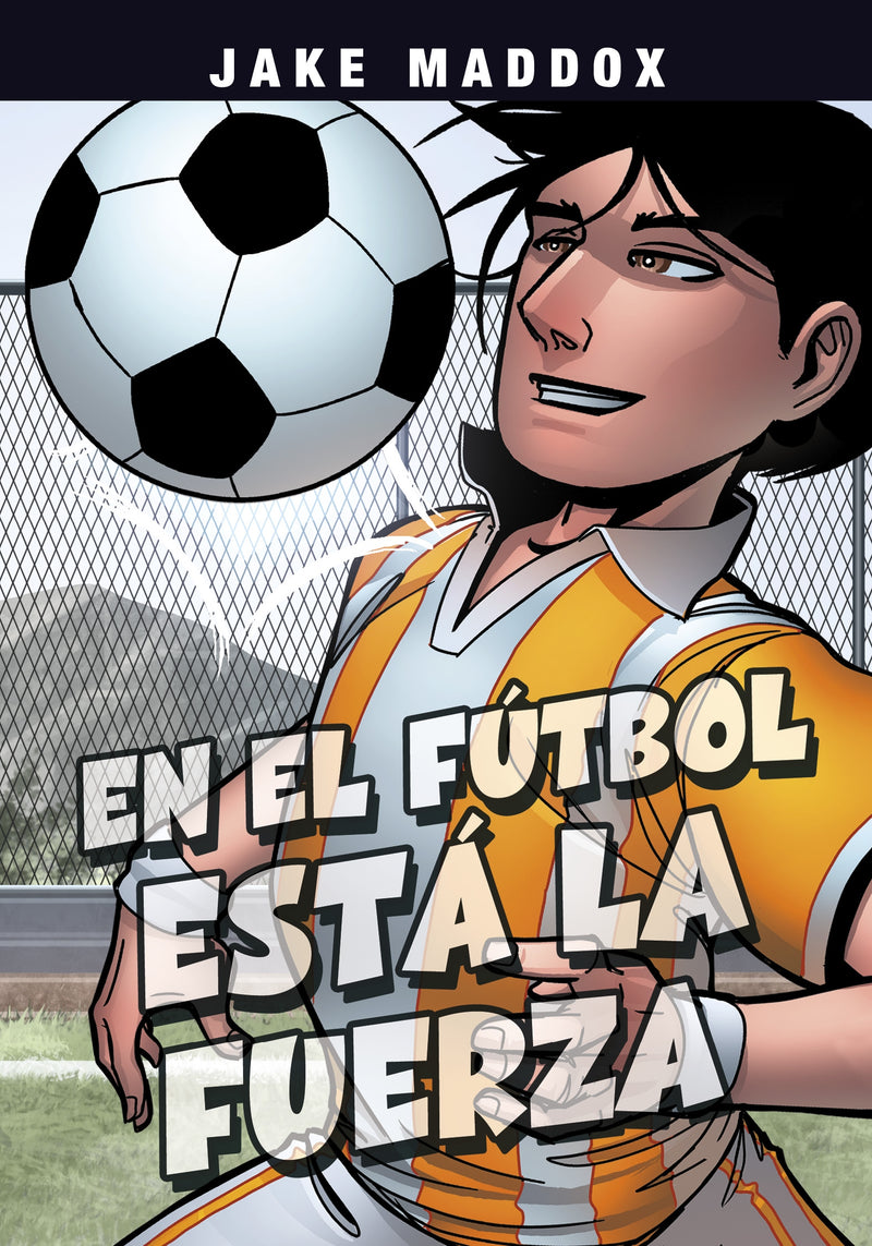 En el fútbol está la fuerza