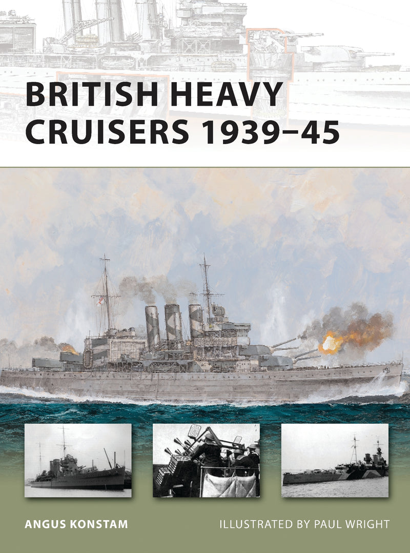 British Heavy Cruisers 1939â€“45