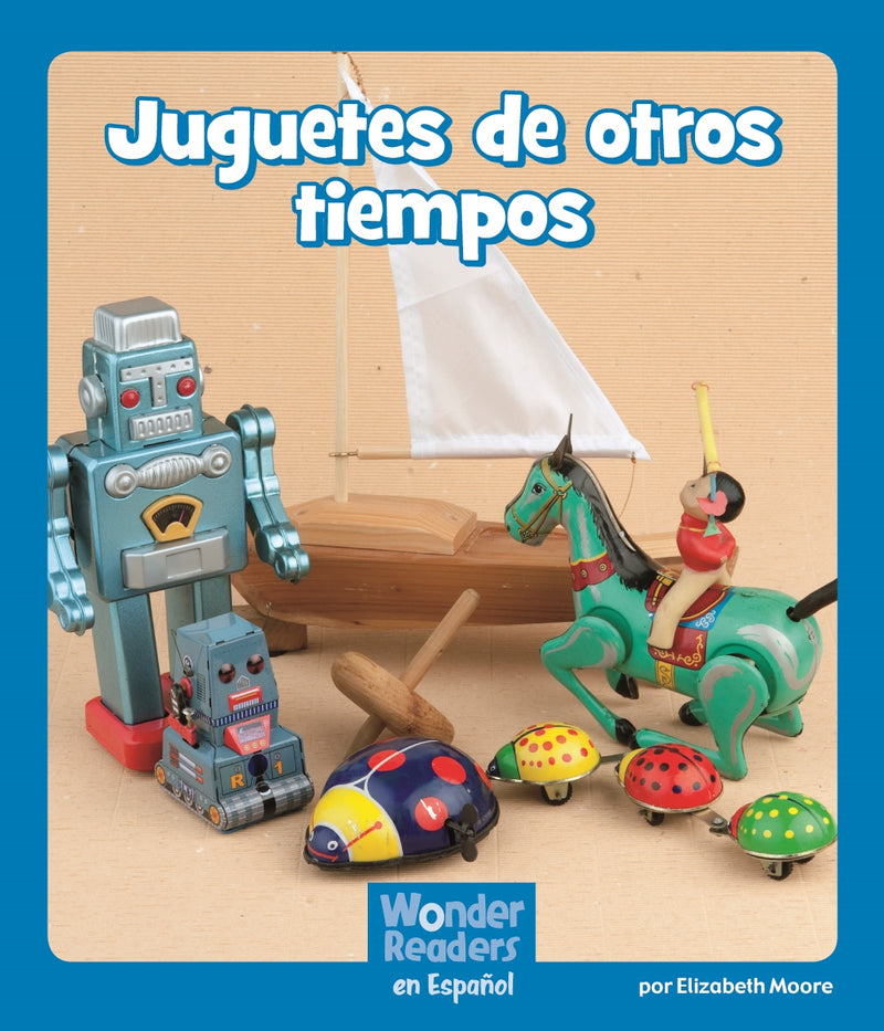Juguetes de otros tiempos