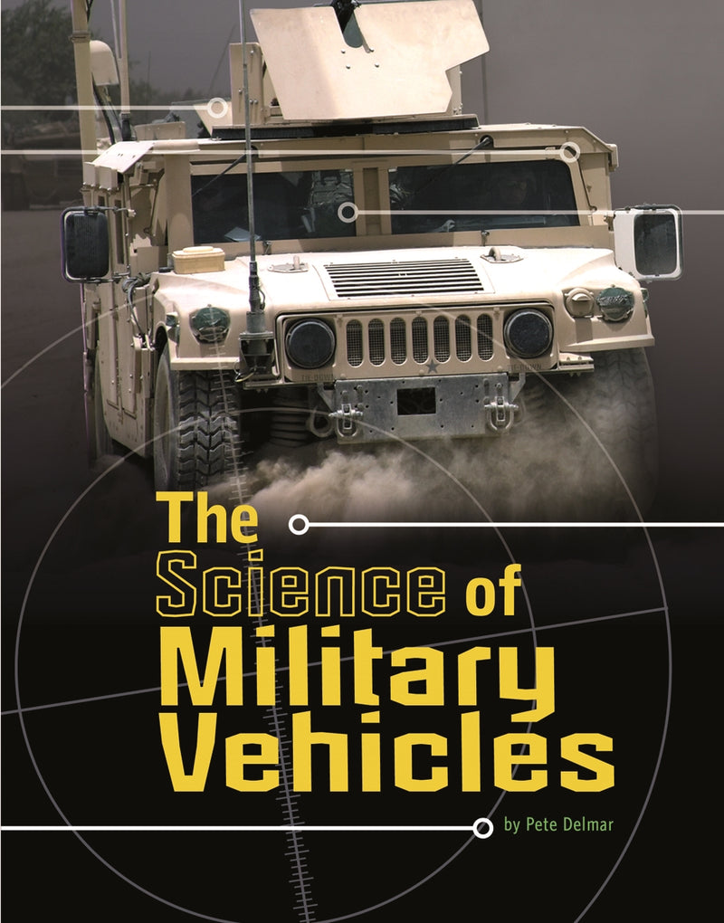 The Science of Military Vehicles