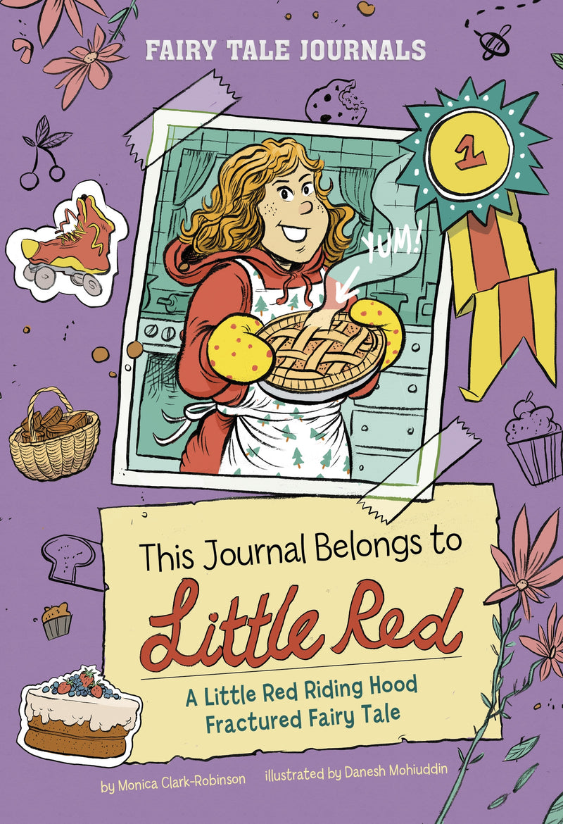 This Journal Belongs to Little Red: A Little Red Riding Hood Fractured Fairy Tale